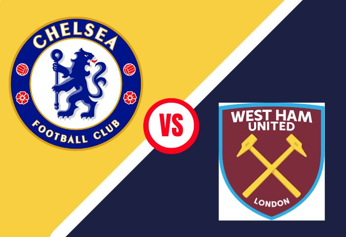 Chelsea vs West Ham