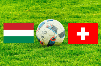 Hungary vs Switzerland