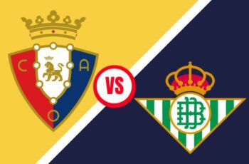 Osasuna vs Real Betis