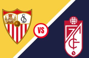 Sevilla vs Granada